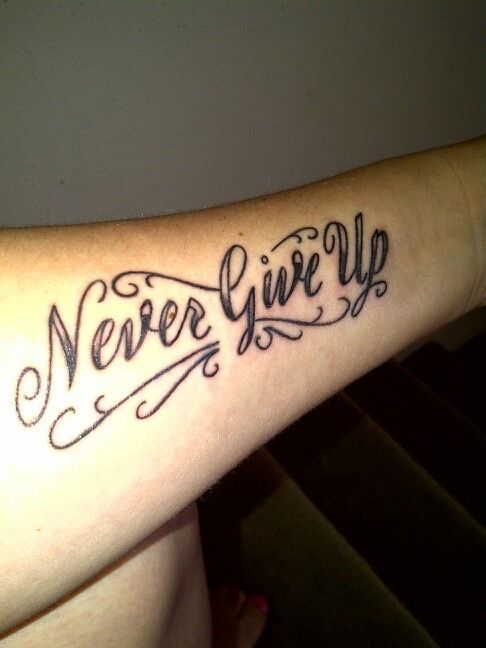 Gợi ý 700+ mẫu hình xăm chữ never give up khích lệ tinh thần - Genztattoo