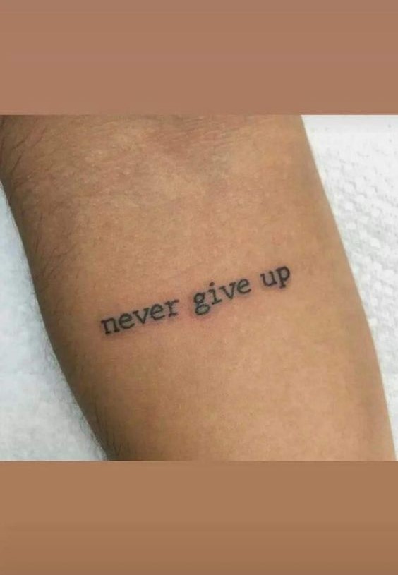 Gợi ý 700+ mẫu hình xăm chữ never give up khích lệ tinh thần - Genztattoo