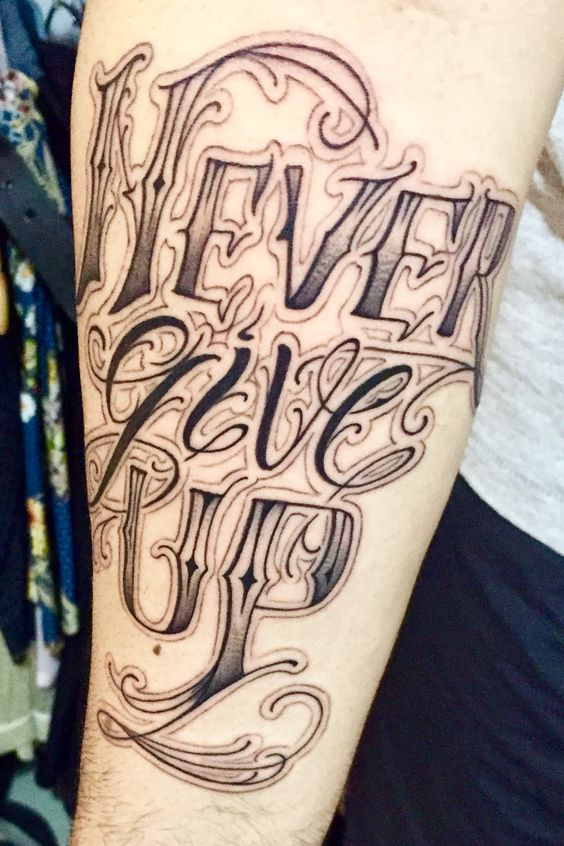 Gợi ý 700+ mẫu hình xăm chữ never give up khích lệ tinh thần - Genztattoo
