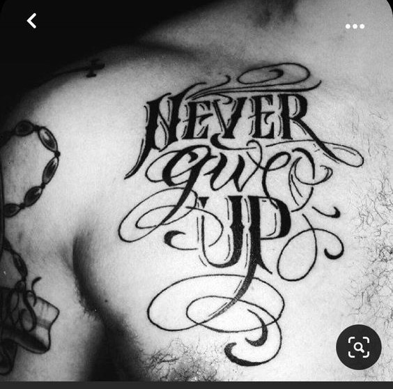 Gợi ý 700+ mẫu hình xăm chữ never give up khích lệ tinh thần - Genztattoo