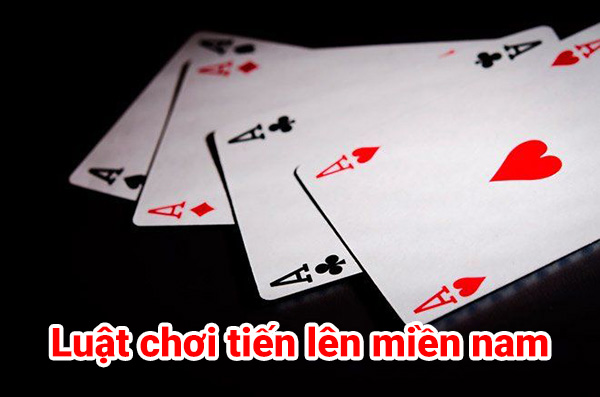 Tìm hiểu về luật chơi của Nam Tiến