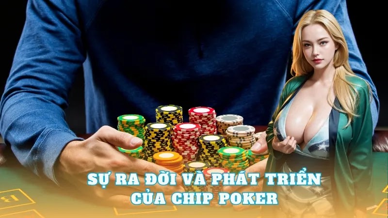 Những thông tin không phải người chơi nào cũng biết về Chip Poker  - bikiepchoibai.org