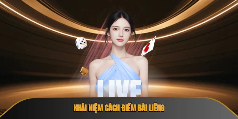 Cách Điếm Bài Liêng Nhanh Chóng Và Siêu Chính Xác Nhất